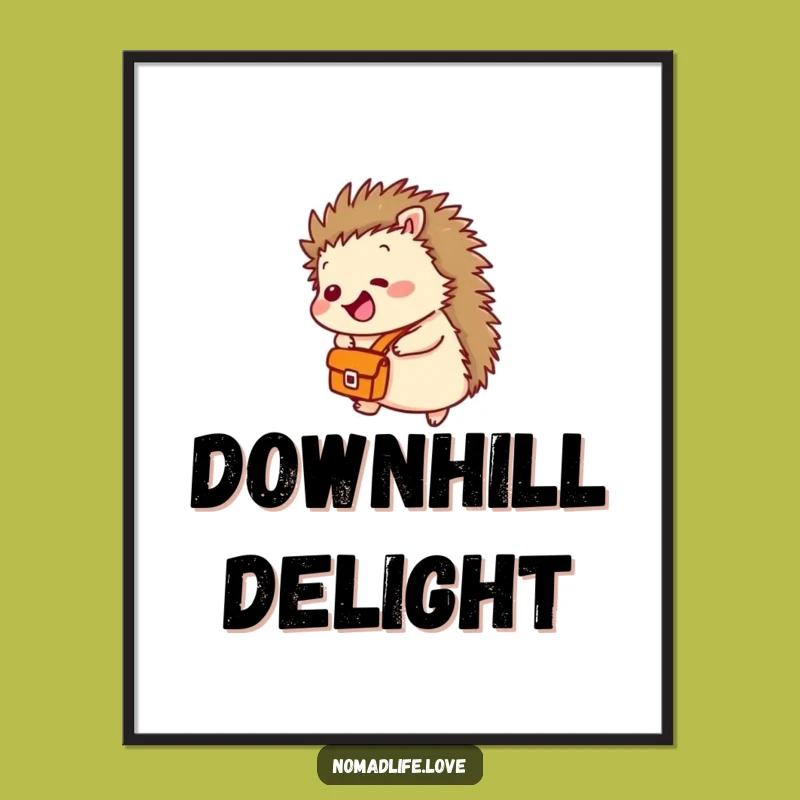 Funny Hedgehog Rolling Poster: Hilarious Downhill Joy Art Gift