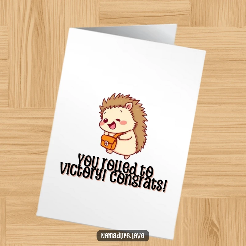 Funny Free Printable Congratulations Card: Giggling hedgehog with a satchel rolling downhill, celebrating success with glee.