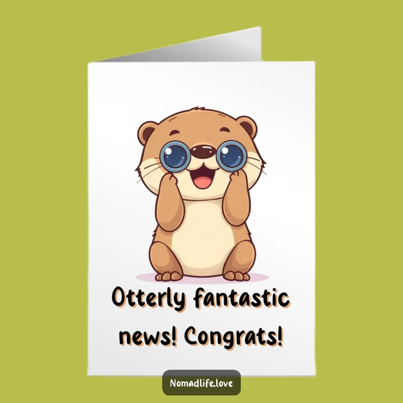 Free Printable Congrats Card: Otter Spots Your Amazing Success Funny Downloadable Gift