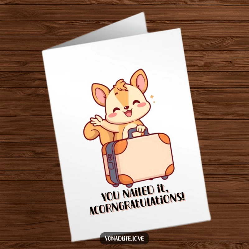Funny Free Printable Congratulations Card: A cheerful squirrel waves goodbye from a packed suitcase, ready for new beginnings.