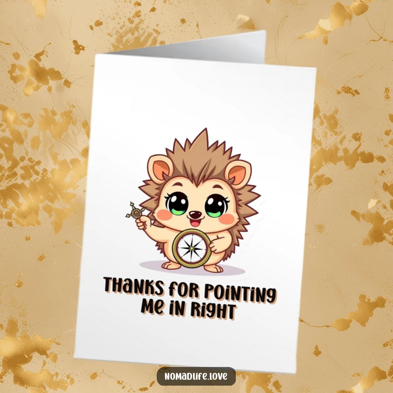 Funny Free Printable Thank You Card: Cheerful hedgehog holding a compass, guiding the way to thanks.